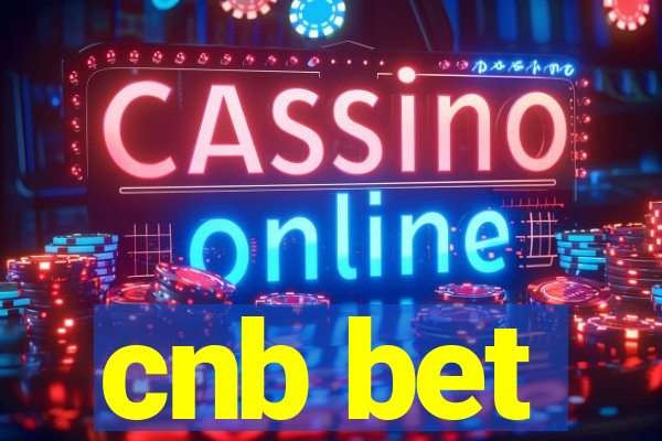 cnb bet